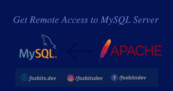 Get Remote Access to MySQL Server